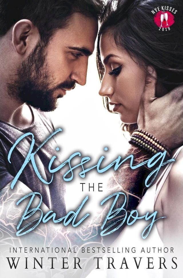  Kissing the Bad Boy(Kobo/電子書)