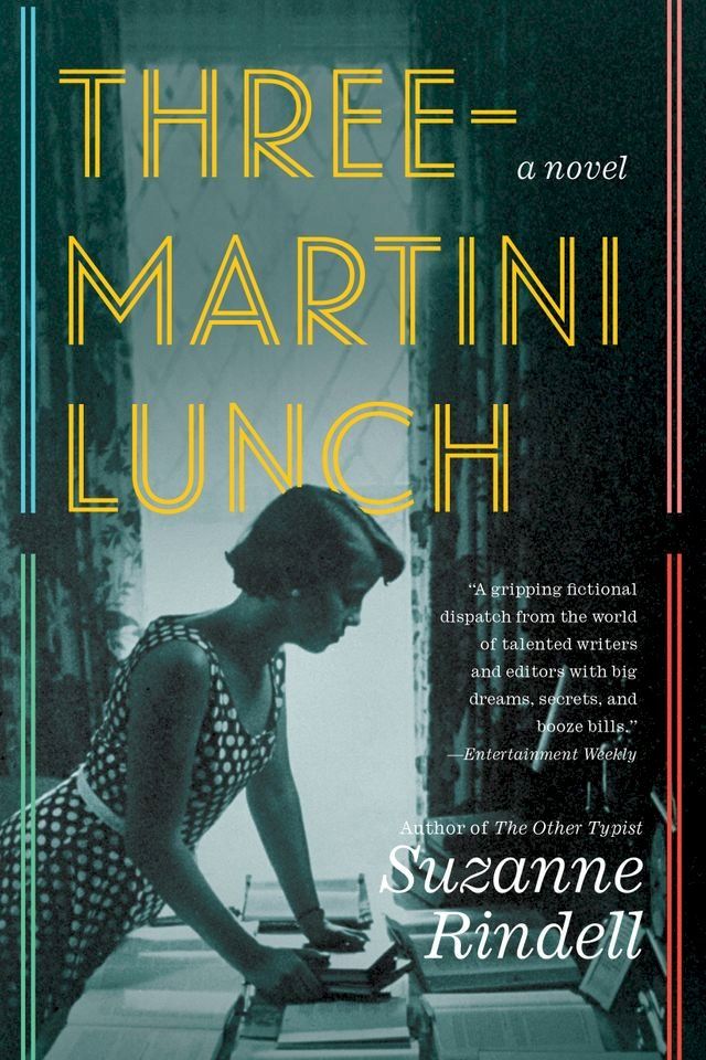  Three-Martini Lunch(Kobo/電子書)