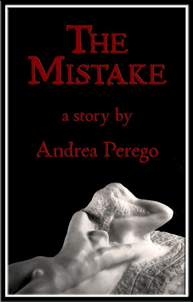  The Mistake(Kobo/電子書)