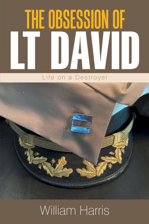 The Obsession of Lt David(Kobo/電子書)