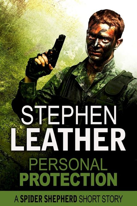 Personal Protection (A Spider Shepherd Short Story)(Kobo/電子書)