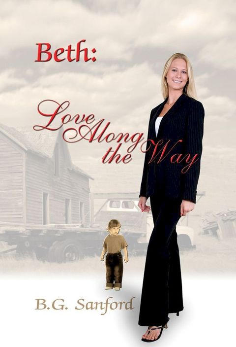 Beth: Love Along TheWay(Kobo/電子書)