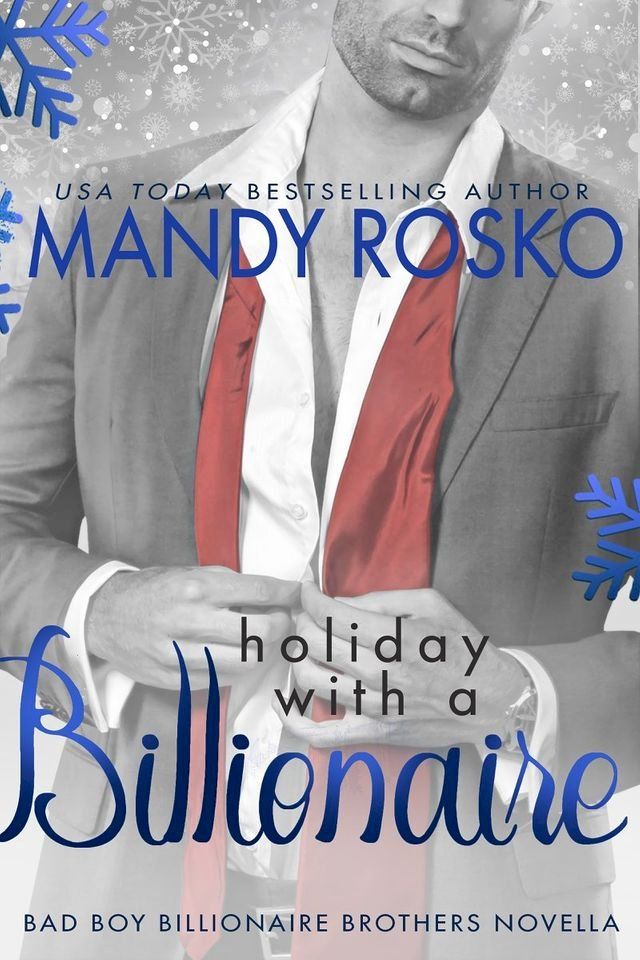  Holiday with a Billionaire(Kobo/電子書)