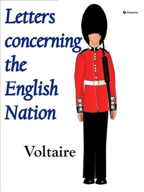 Letters concerning the English Nation(Kobo/電子書)