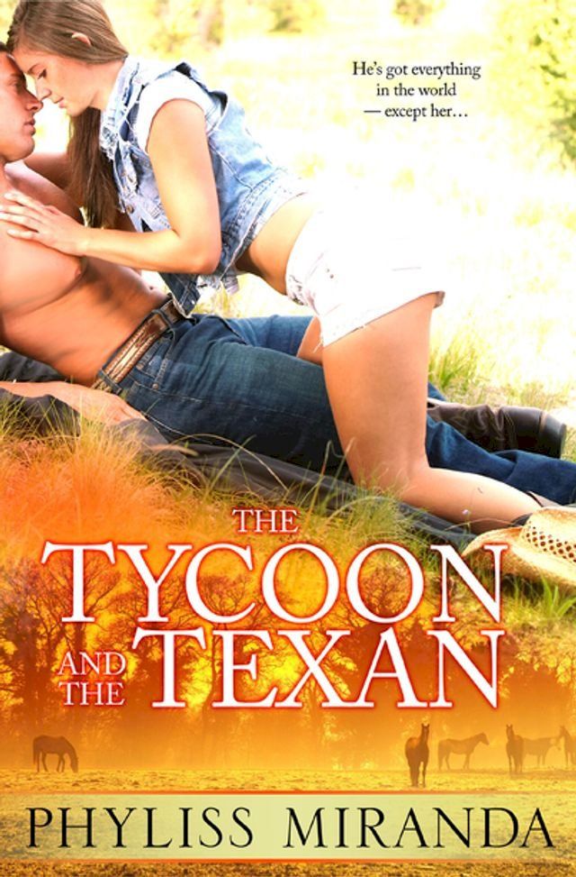  The Tycoon and the Texan(Kobo/電子書)