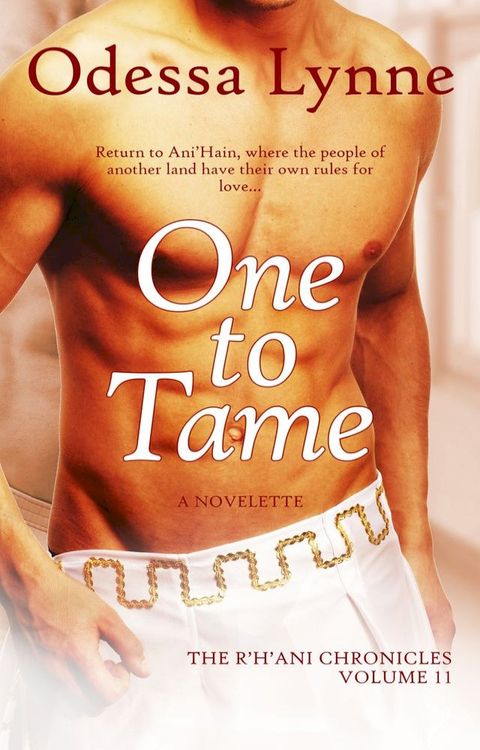 One to Tame(Kobo/電子書)