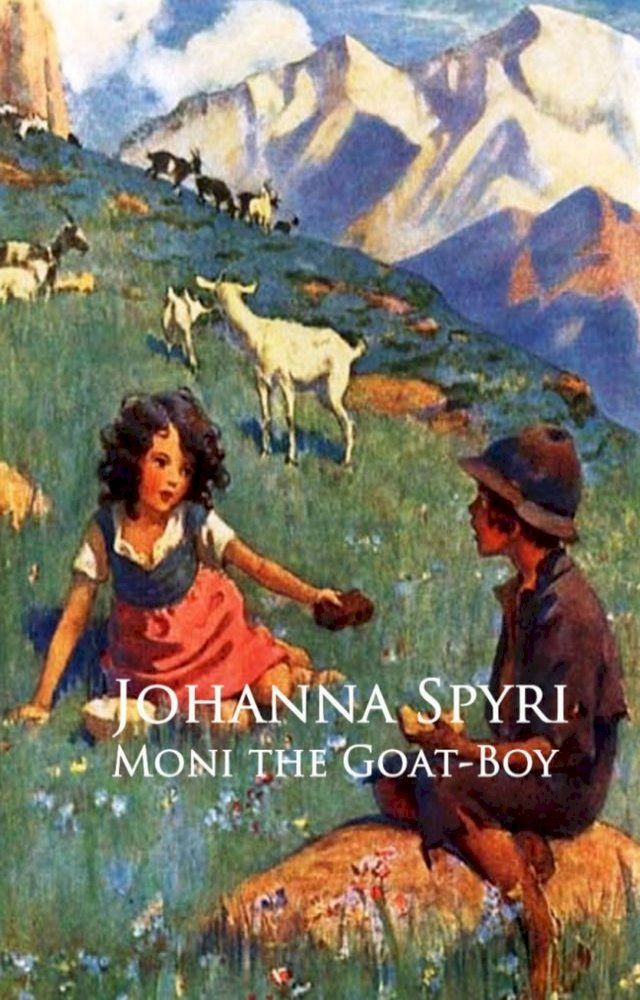  Moni the Goat-Boy(Kobo/電子書)