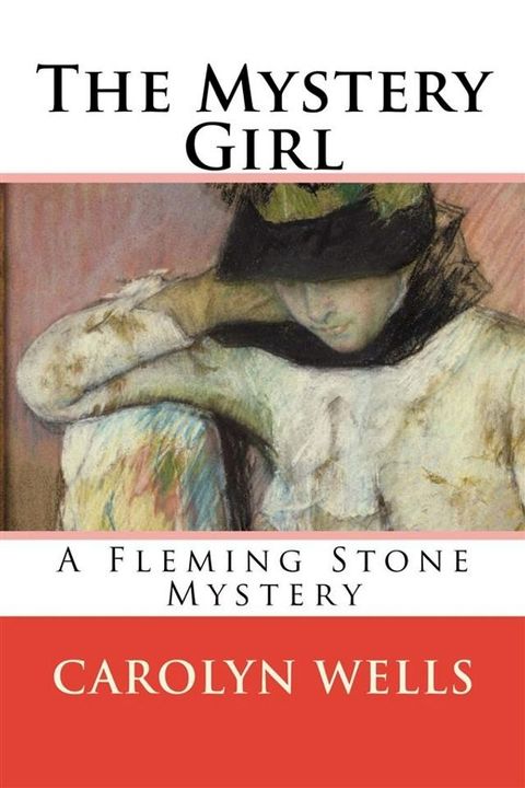 The Mystery Girl(Kobo/電子書)