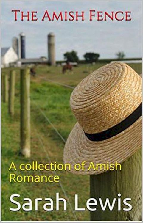 The Amish Fence(Kobo/電子書)