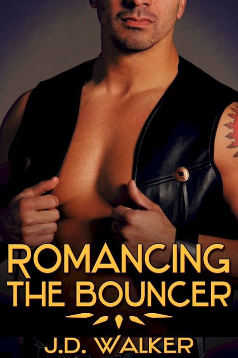 Romancing the Bouncer(Kobo/電子書)