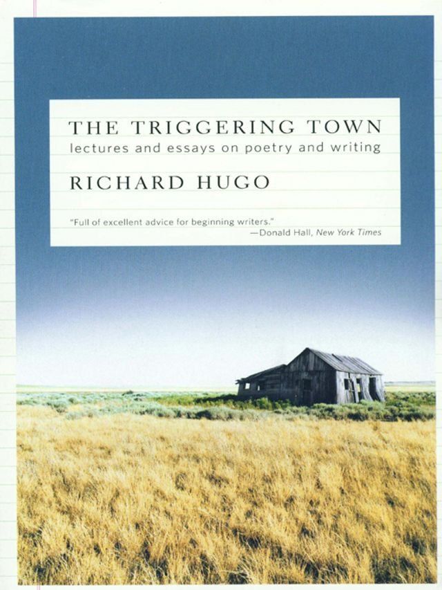  The Triggering Town: Lectures and Essays on Poetry and Writing(Kobo/電子書)