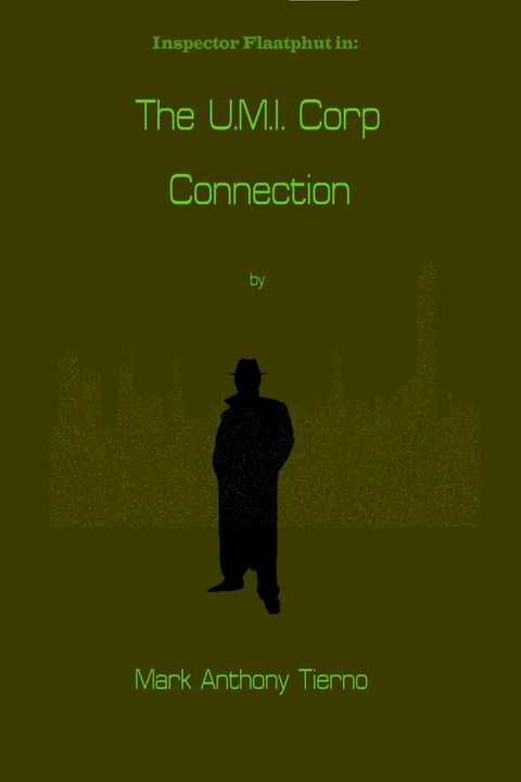 The U.M.I. Corp Connection(Kobo/電子書)