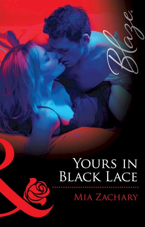 Yours In Black Lace (Mills & Boon Blaze)(Kobo/電子書)