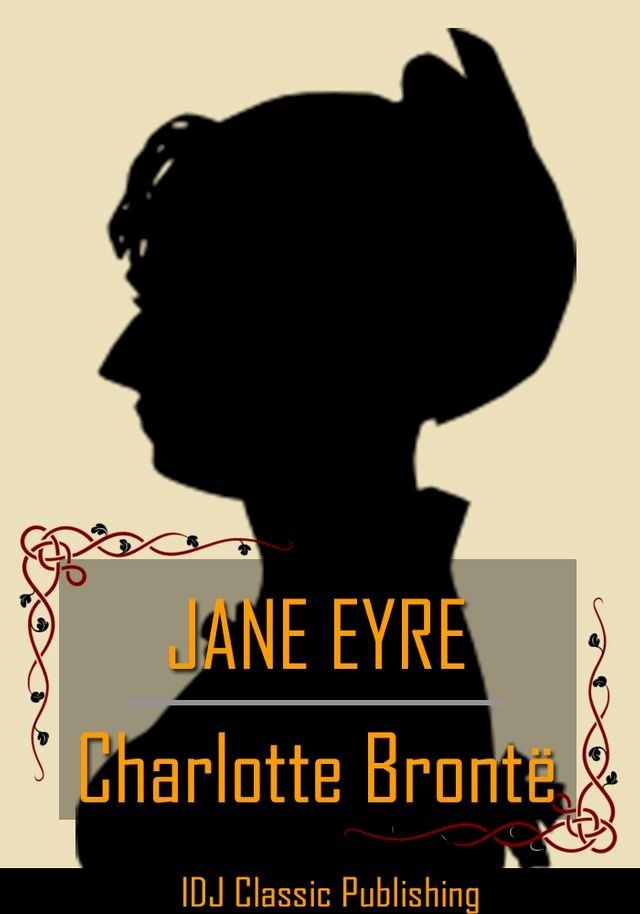  JANE EYRE [Full Classic Illustration]+[Free Audio Book Link]+[Active TOC](Kobo/電子書)