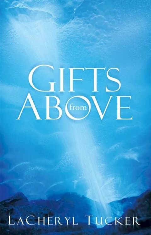 Gifts from Above(Kobo/電子書)