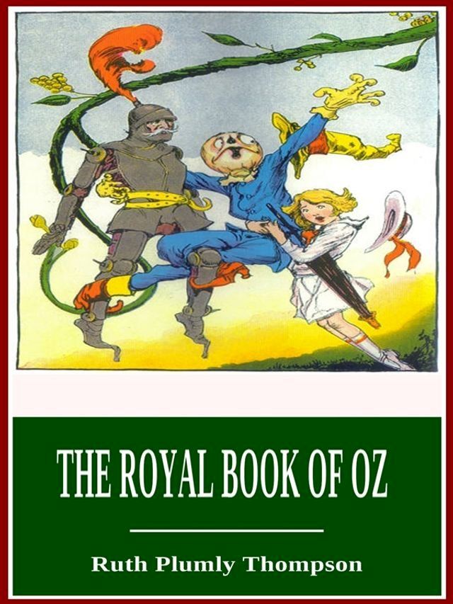  The Royal Book of Oz(Kobo/電子書)