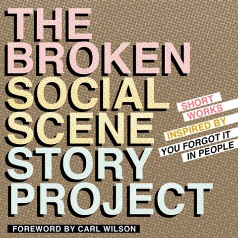 The Broken Social Scene Story Project(Kobo/電子書)