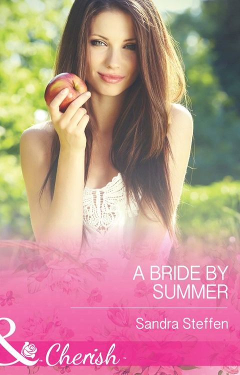 A Bride by Summer (Round-the-Clock Brides, Book 3) (Mills & Boon Cherish)(Kobo/電子書)