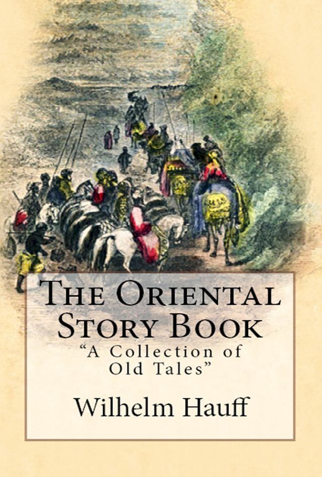  The Oriental Story Book(Kobo/電子書)