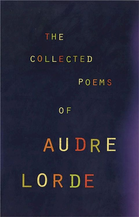 The Collected Poems of Audre Lorde(Kobo/電子書)