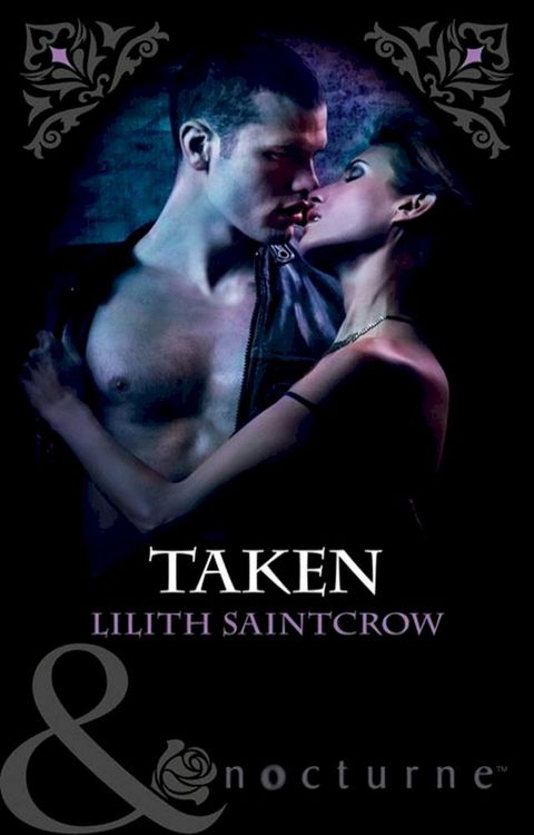 Taken (Mills & Boon Nocturne)(Kobo/電子書)