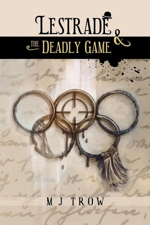 Lestrade and the Deadly Game(Kobo/電子書)