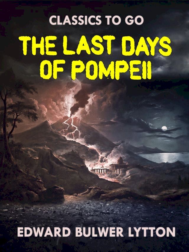  The Last Days of Pompeii(Kobo/電子書)