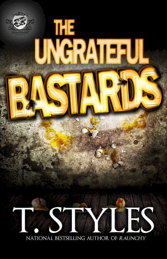  The Ungrateful Bastards(Kobo/電子書)