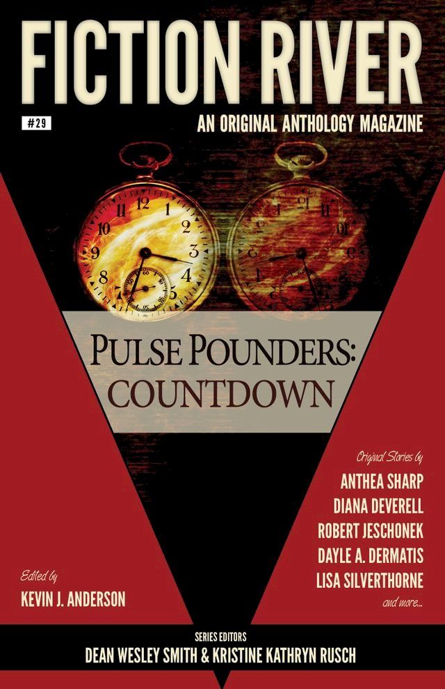  Fiction River: Pulse Pounders Countdown(Kobo/電子書)