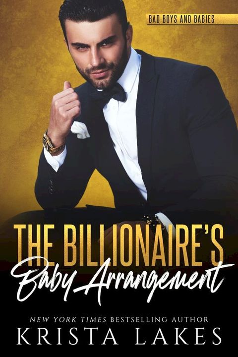 The Billionaire's Baby Arrangement(Kobo/電子書)