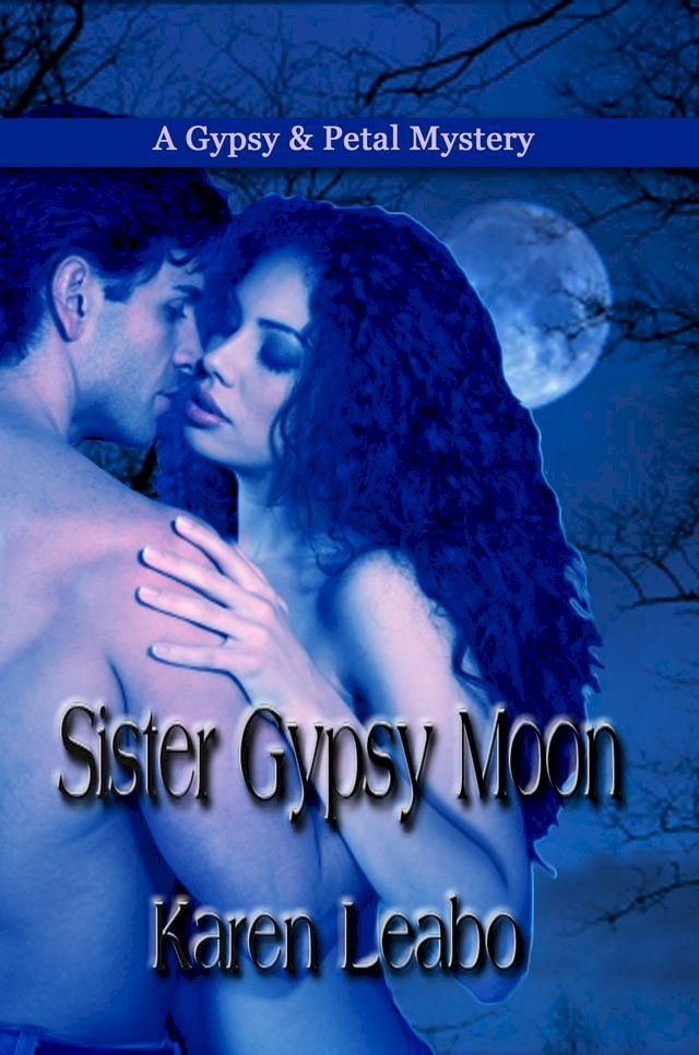  Sister Gypsy Moon(Kobo/電子書)