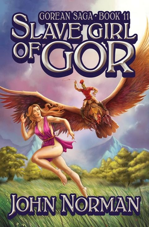 Slave Girl of Gor(Kobo/電子書)