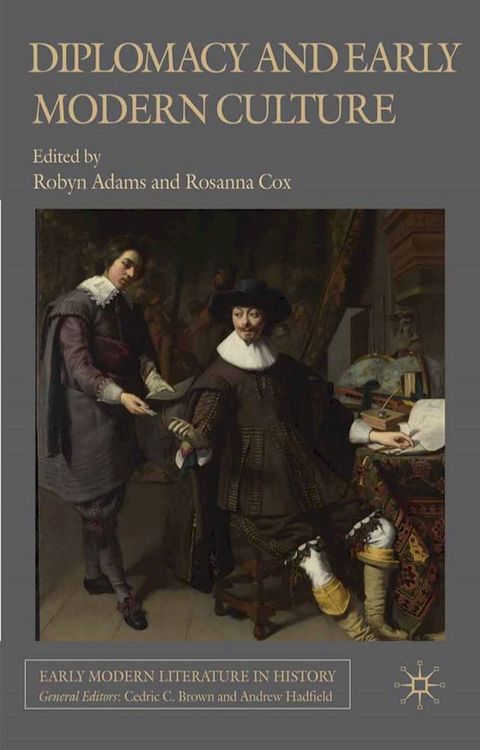 Diplomacy and Early Modern Culture(Kobo/電子書)