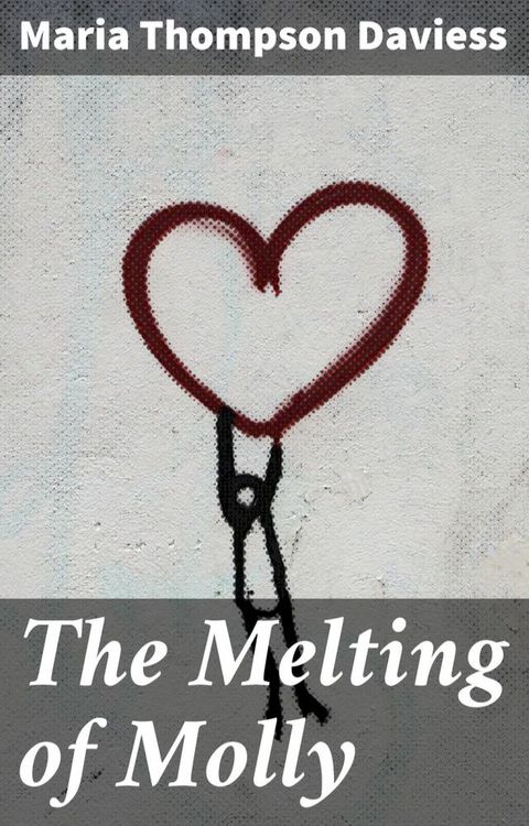 The Melting of Molly(Kobo/電子書)