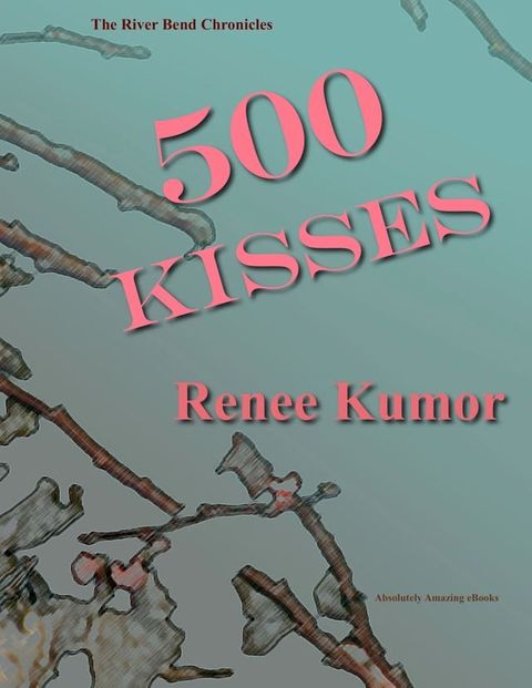 500 KIsses(Kobo/電子書)