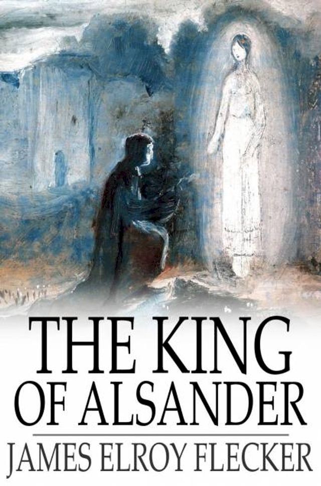  The King of Alsander(Kobo/電子書)