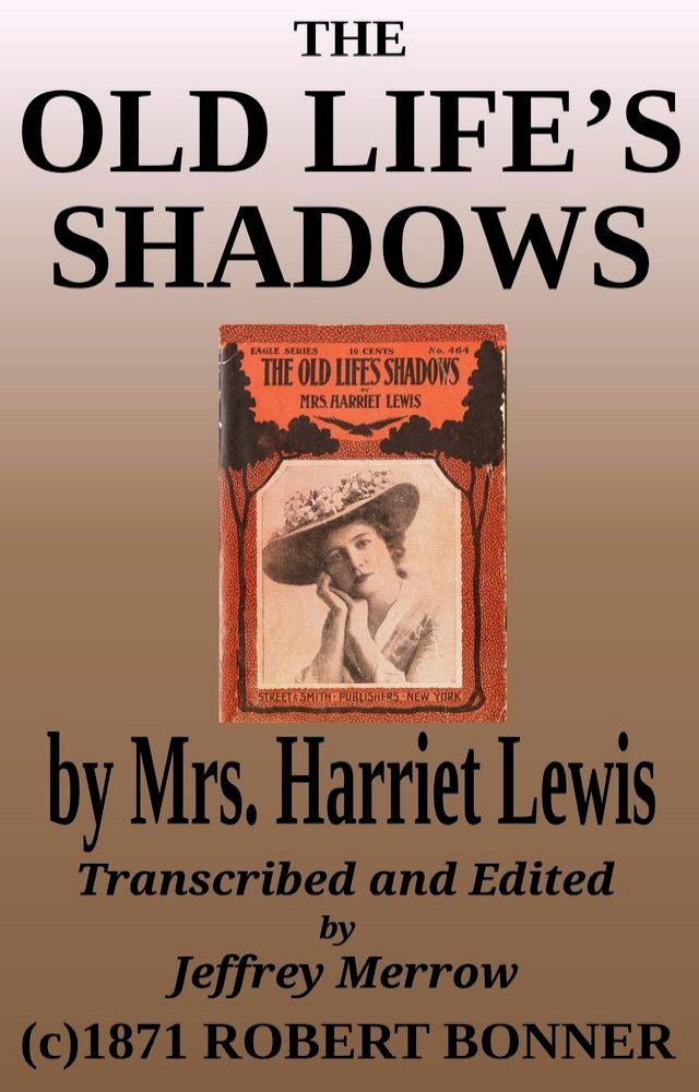  The Old Life’s Shadows(Kobo/電子書)