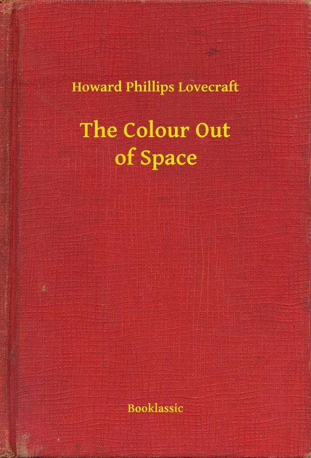  The Colour Out of Space(Kobo/電子書)