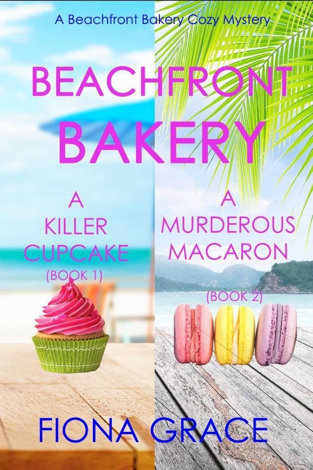  A Beachfront Bakery Cozy Mystery Bundle (Books 1 and 2)(Kobo/電子書)