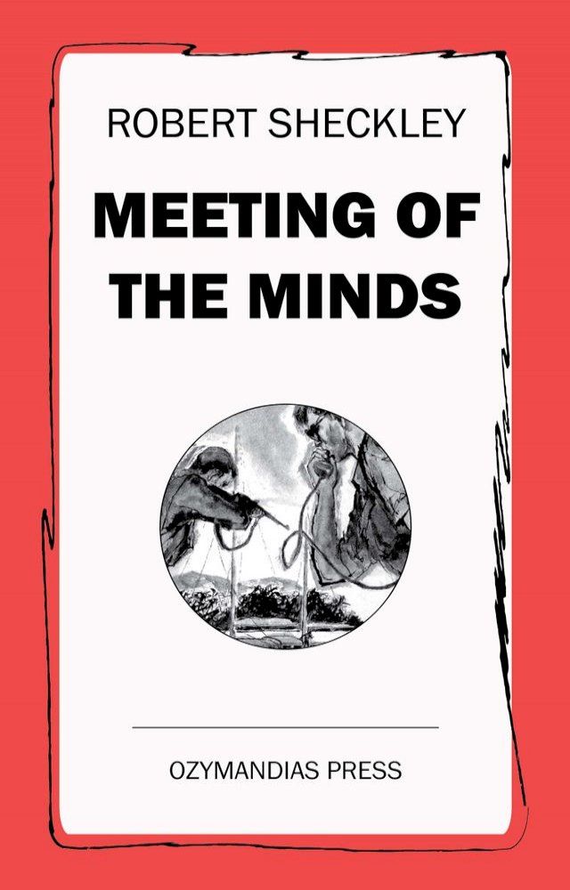  Meeting of the Minds(Kobo/電子書)