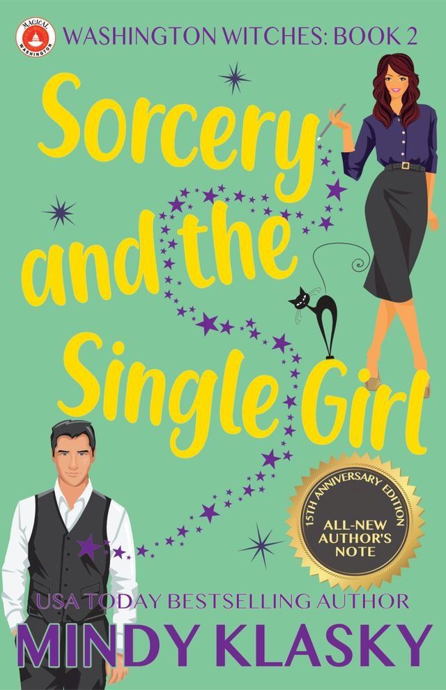  Sorcery and the Single Girl (15th Anniversary Edition)(Kobo/電子書)