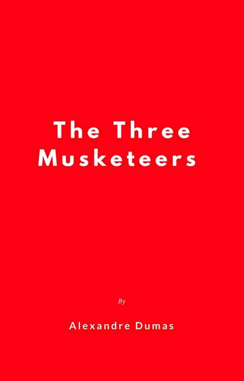 The Three Musketeers(Kobo/電子書)