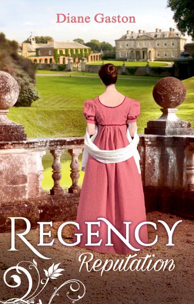  Regency Reputation: A Reputation for Notoriety / A Marriage of Notoriety(Kobo/電子書)