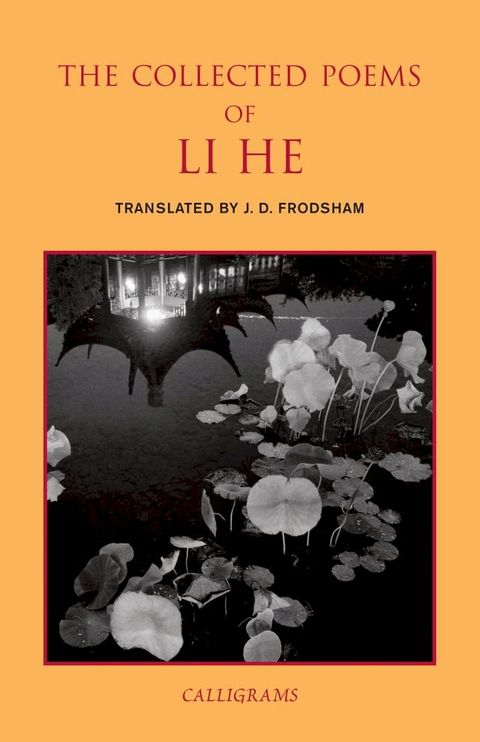 The Collected Poems of Li He(Kobo/電子書)