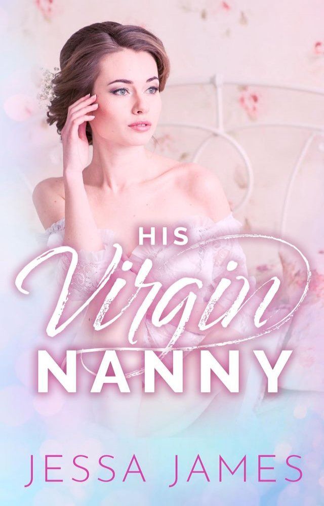  His Virgin Nanny(Kobo/電子書)