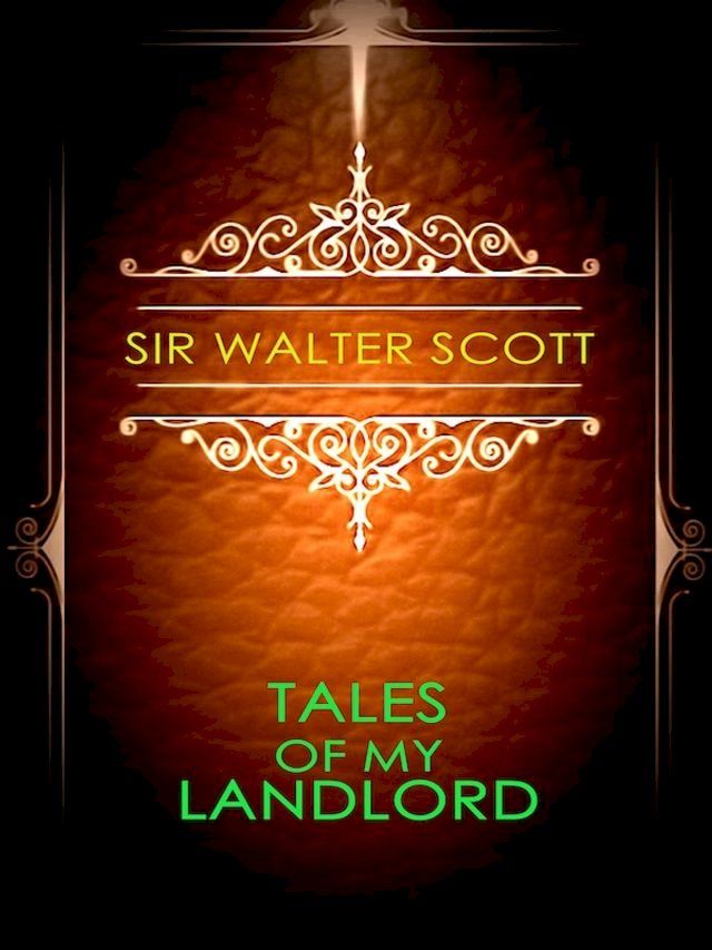  Sir Walter Scott Tales of My Landlord(Kobo/電子書)