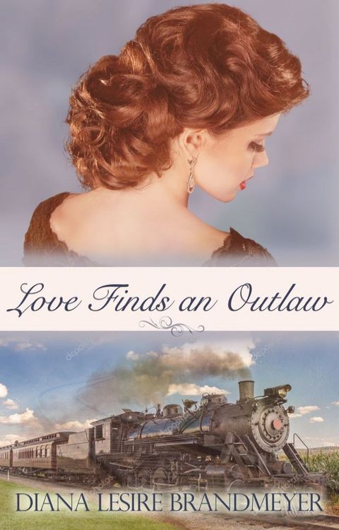 Love Finds an Outlaw(Kobo/電子書)