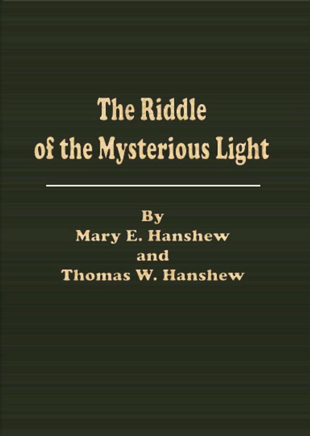  The Riddle of the Mysterious Light(Kobo/電子書)