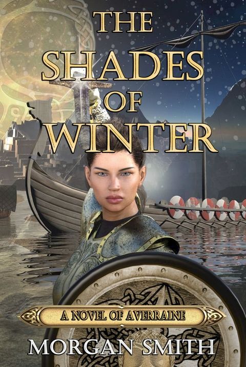 The Shades of Winter A Novel of Averraine(Kobo/電子書)