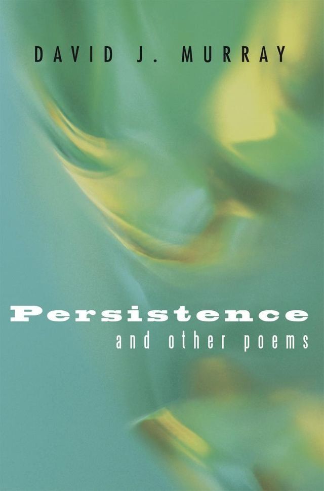  Persistence and Other Poems(Kobo/電子書)